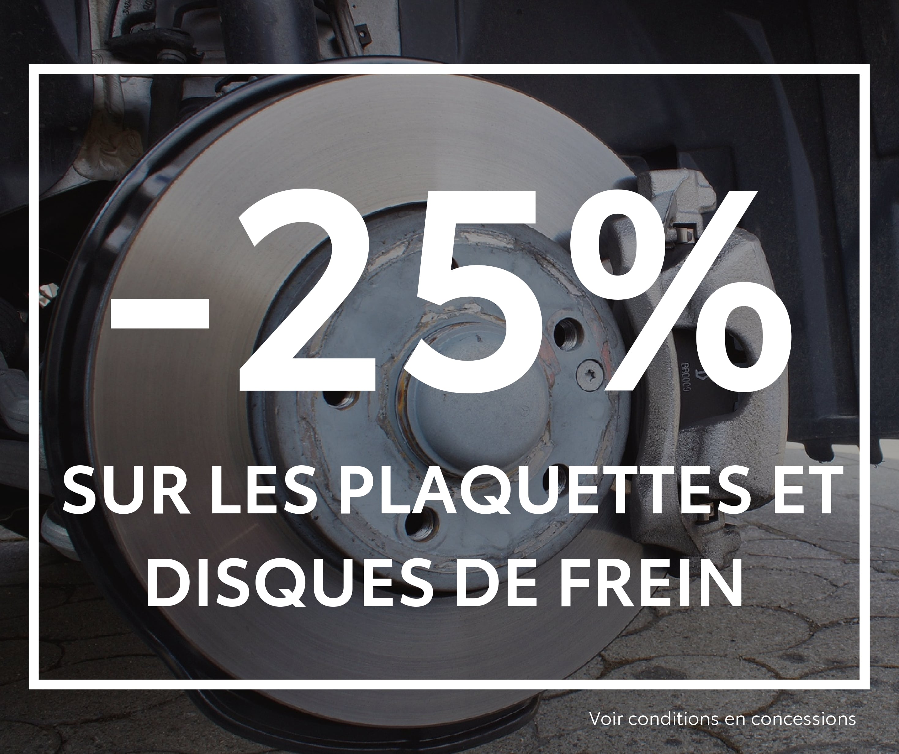 -25% plaquettes frein