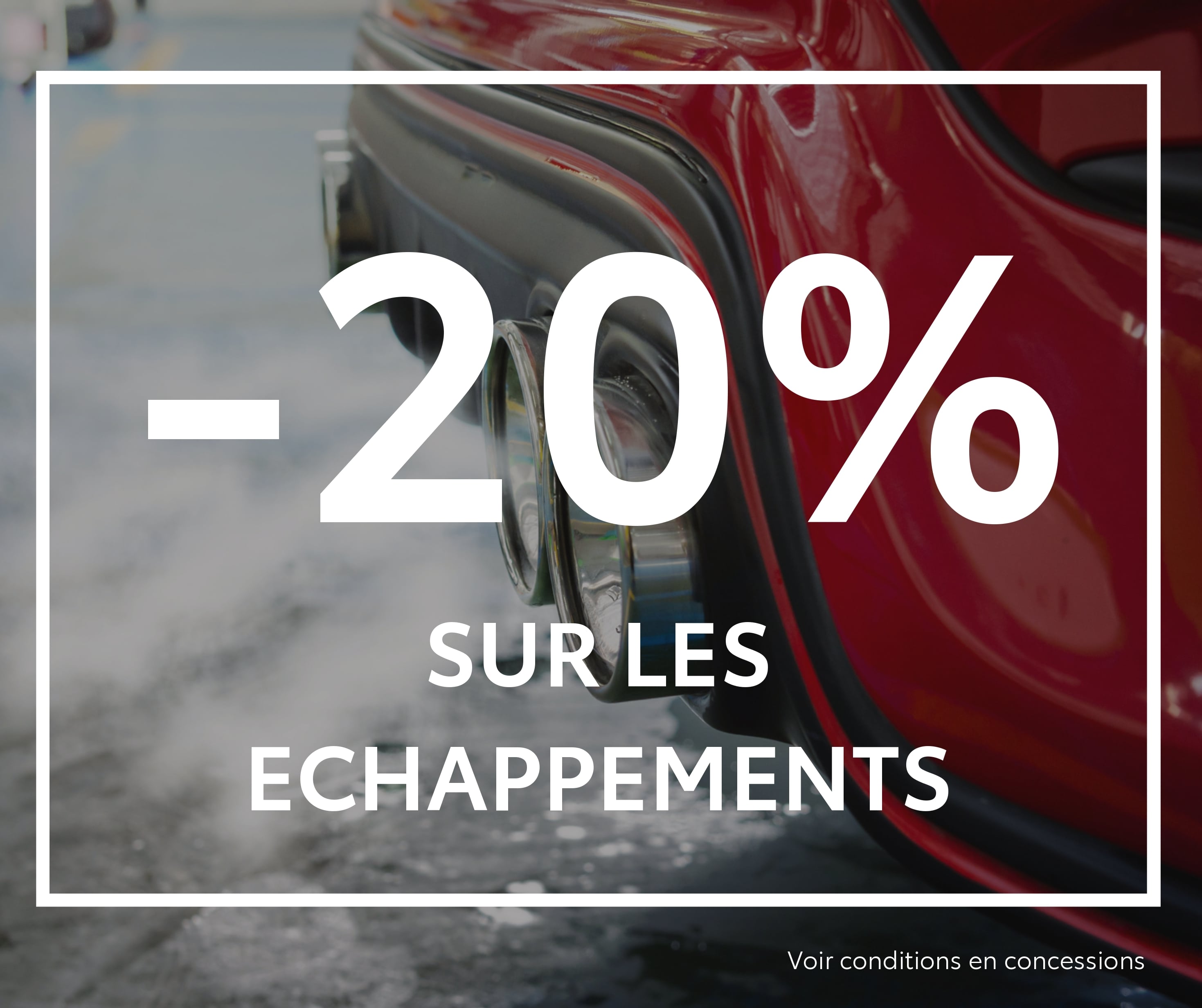 -20% echappements